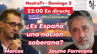 ¿ SOMOS UNA NACIÓN SOBERANA ? La CIA en España / Directo con Jaume Farrerons / NOSTRA TV