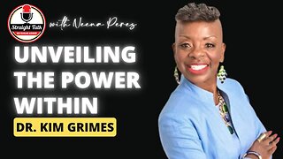Unveiling the Power Within: A Conversation with Dr. Kim Grimes