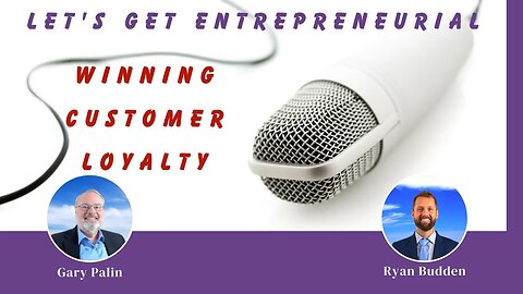 Winning Customer Loyalty: Strategies for Entrepreneurial Success