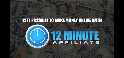 12 Minite Affiliate Review