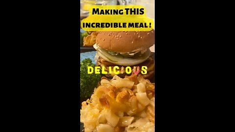 MAKE AN INCREDIBLE MEAL! BURGERS AND BAKED MACARONI