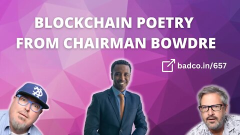 Blockchain Poetry from Chairman Elijah J. Bowdre, Miami Dade County Cryptocurrency Task Force