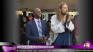 Jesus Christ in Kenya Being Praised by the Locals