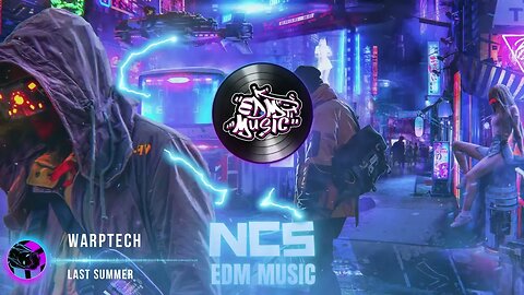 NCS NoCopyrightSounds - Last Summer - Car Music - Gaming Music - EDM Music - NCS New Video Cover