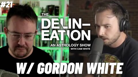 #21 An Apocalypse For All with Gordon White | The Delineation with Cam White