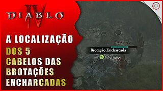 Diablo 4, A localização dos 5 cabelos das brotações encharcadas | Super-Dica Pt Br