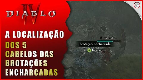 Diablo 4, A localização dos 5 cabelos das brotações encharcadas | Super-Dica Pt Br