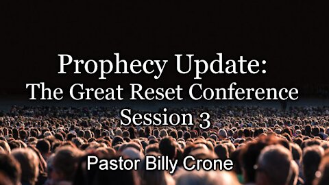 The Great Reset Conference Session 3