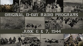 Complete D-Day Radio Broadcasts: June 6-7, 1944 - Part 24