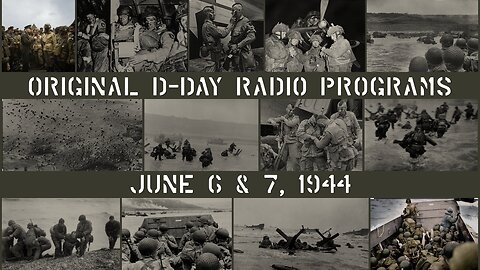 Complete D-Day Radio Broadcasts: June 6-7, 1944 - Part 24