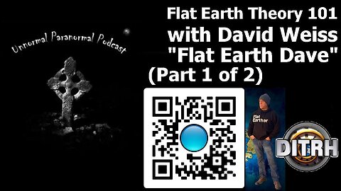 Flat Earth Theory 101 With David Weiss "Flat Earth Dave" (Part 1 of 2) [Jun 13, 2021]