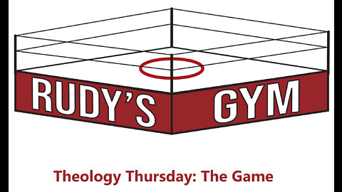 Theology Thursday: The Game