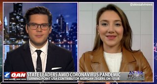 After Hours - OANN Pandemic Leadership with Morgan Zegers