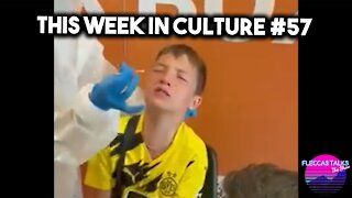 THIS WEEK IN CULTURE #57