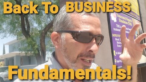 BACK TO BUSINESS & SALES BASIC FUNDAMENTALS