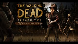 The Walking Dead The Telltale Definitive Series: In Harm's Way S2E3P1