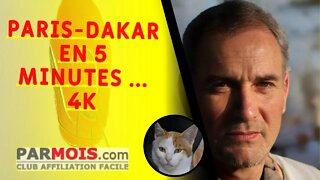 Paris-Dakar en 5 minutes ... 4K