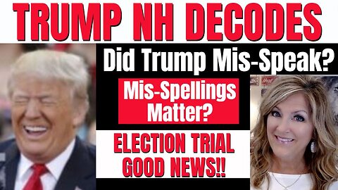 Trump New Hampshire Rally Mis-Speak & Mis-Spelling? 1-21-24 11AM CST
