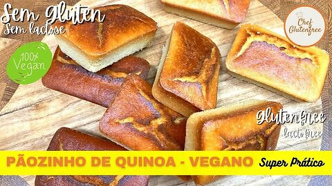 Pãozinho de Quinoa Super Prático - Vegano, Sem Glúten e Sem Lactose