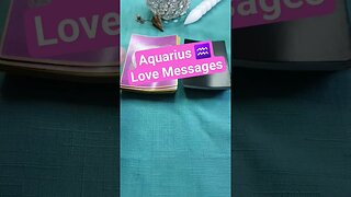 #Aquarius #lovemessages #tarotreading #guidancemessages #shorts