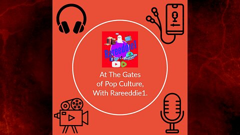 At The Gates of Pop Culture, With Rareeddie1 Episode #6.