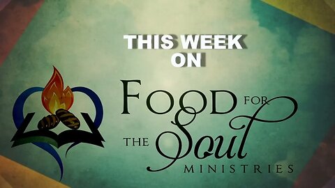 Food for the Soul Ministries with Pastor Wayne Cockrell-part two of "God's Way or the Highway!"