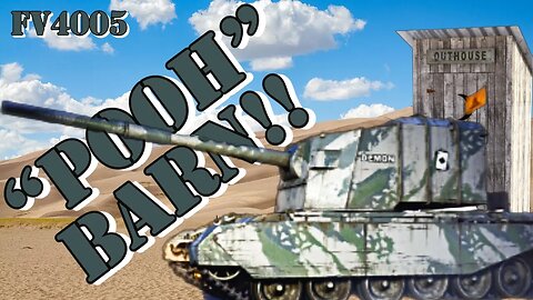 Taking the FV4005 to the outhouse... aka Pooh Barn!