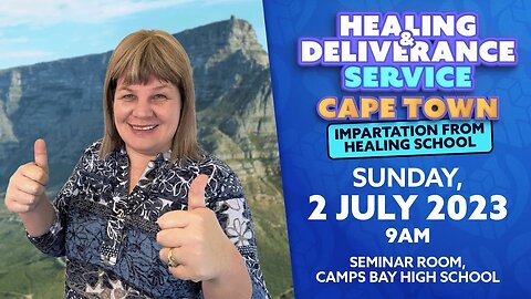 Live CAPE TOWN Healing & Deliverance Service with Val Wolff, Sunday, 2 July 2023 9am SA Time