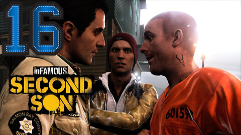Chasing Smoke -Infamous Second Son Ep. 16