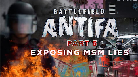 The Evolution from Protest to Riots in Portland | BATTLEFIELD Antifa (Part 5) | Ep 71