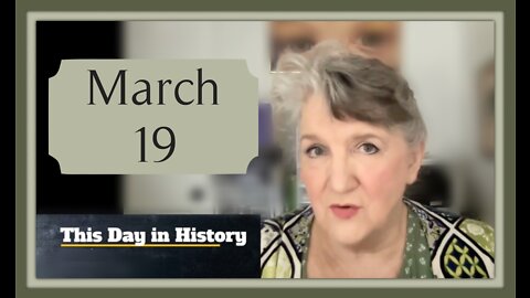 This Day in History, March 19