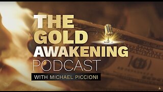 Global Tensions, War, and Economic Implications | EP 8 | The Gold Awakening Podcast