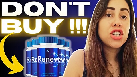 RENEW SUPPLEMENT REVIEWS ) Does Renew Supplement Work? - RENEW REVIEWS SIDE EFFECTS