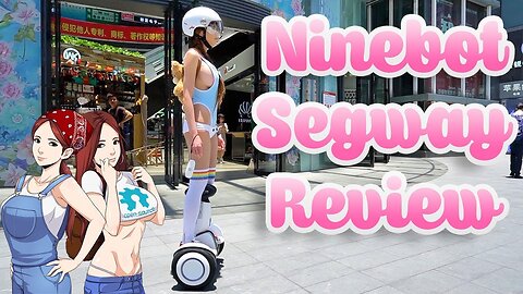 Segway Ninebot Plus Hoverboard Unboxing & Review- Courtesy GearVita