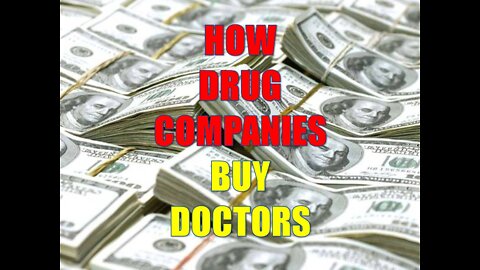 HOW DRUG COMPANIES BUY DOCTORS * COMO AS FARMACÊUTICAS COMPRAM MÉDICOS