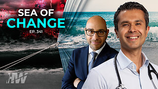 Episode 341: SEA OF CHANGE