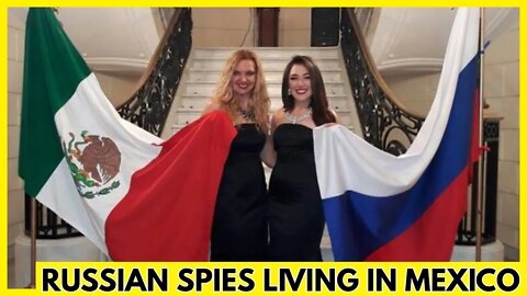 FRIEND OR FOE? - Mexico is Completely Filled with Russian Spies According to US General!