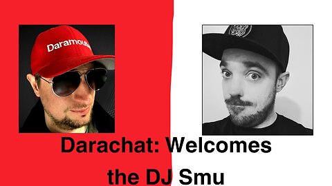 Darachat: Welcomes the DJ Smu