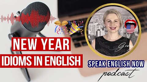 236 English Idioms for the New Year (part1)