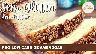 Pão Low Carb de Amêndoas -Sem Glúten e Sem Lactose