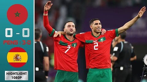 Morocco (3) 0-0 (0) Spain Historical Match FIFA World Cup 2022
