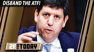 2A for Today | It’s Time to Cut the FAT - Defund & Disband the ATF