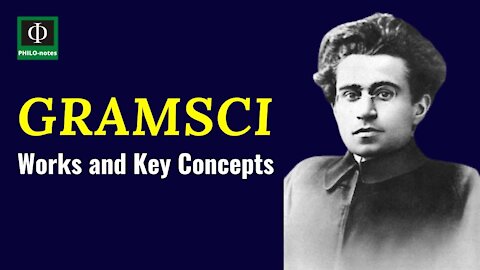 Antonio Gramsci: Works and Key Concepts