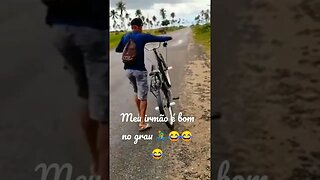 olha esse grau do meu irmão🚴🤪😱😱#shorts