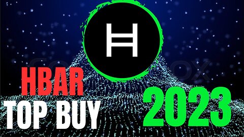 Why HBAR Is The Top Crypto To Buy In 2023! $3 in 2025?