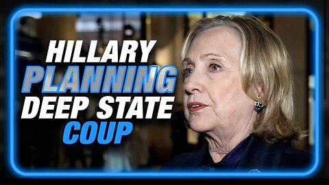 Hillary a Major Planner in the Ultimate Coup of America if They Can't Steal the 2024 Election From Trump — With Trump LATE on Having Used the Insurrection Act When He Was Supposed to in 2020, They Don't Plan on Letting Him in 2025!