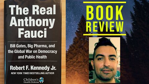 The Real Anthony Fauci Book Review by RFK Jr