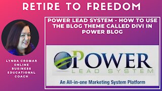 Power Lead System - How To Use The Blog Theme Called Divi In Power Blog