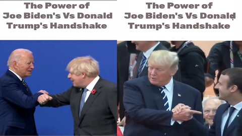 The Power Of Joe Biden's Vs Donald Trump's Handshake