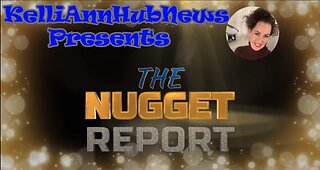 Kelli Ann Hub News - Nugget Report - Juan-O-Savin - Matt Geiger - 2